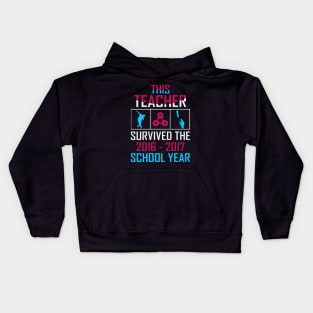 This Teacher survived the 2016 2017 Kids Hoodie